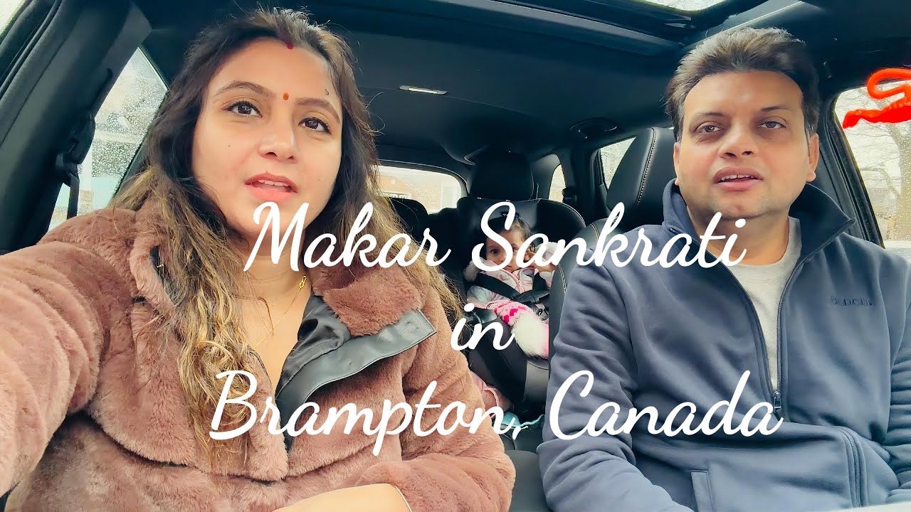 Makar Sakranti in Brampton Canada | Mandir and Gurudwara same day