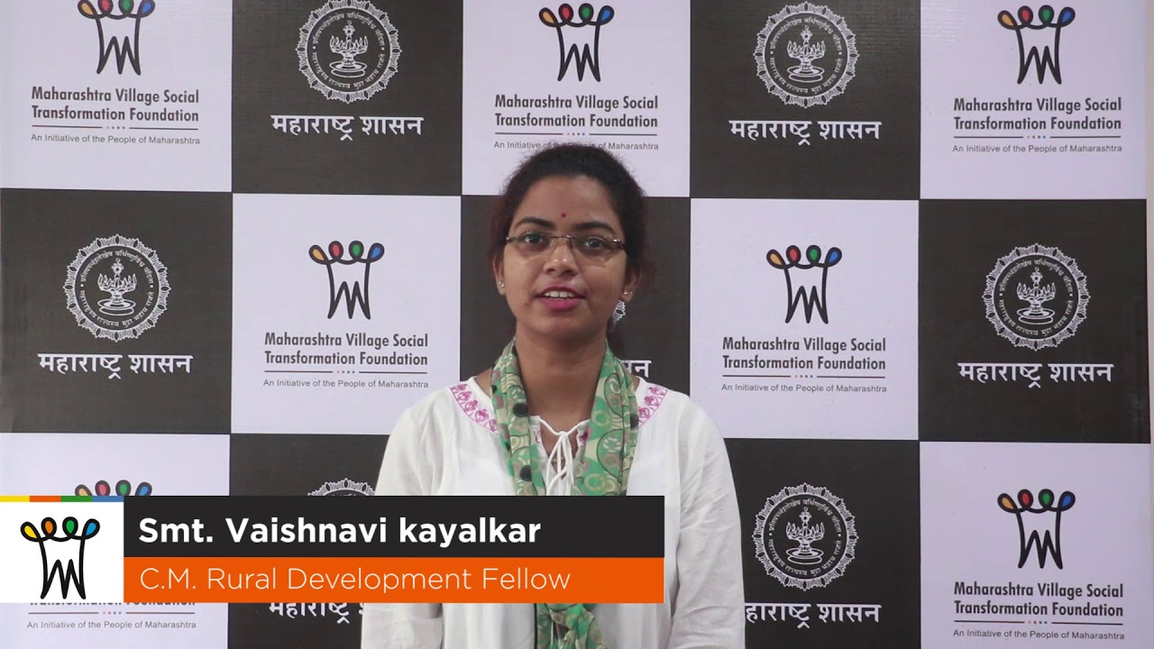 Smt. Vaishnavi Kayalkar, CM Rural Development Fellow at MVSTF Amravati Divisional Workshop
