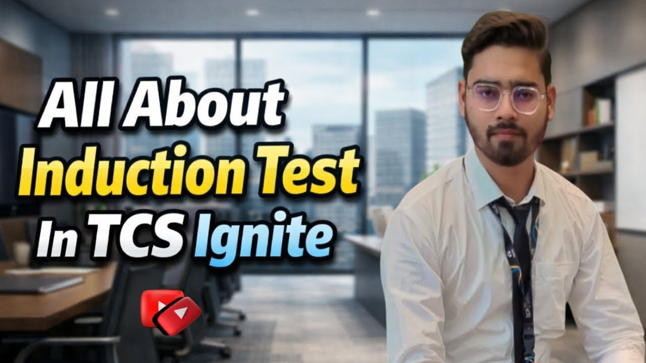 Everything You Need To Know About Induction Test In TCS IGNITE | IRA Exam In TCS