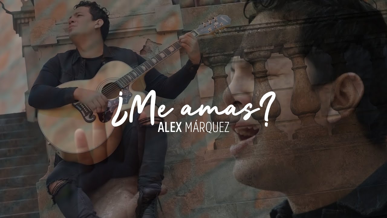 Alex Marquez - ¿Me Amas? (Videoclip Oficial)