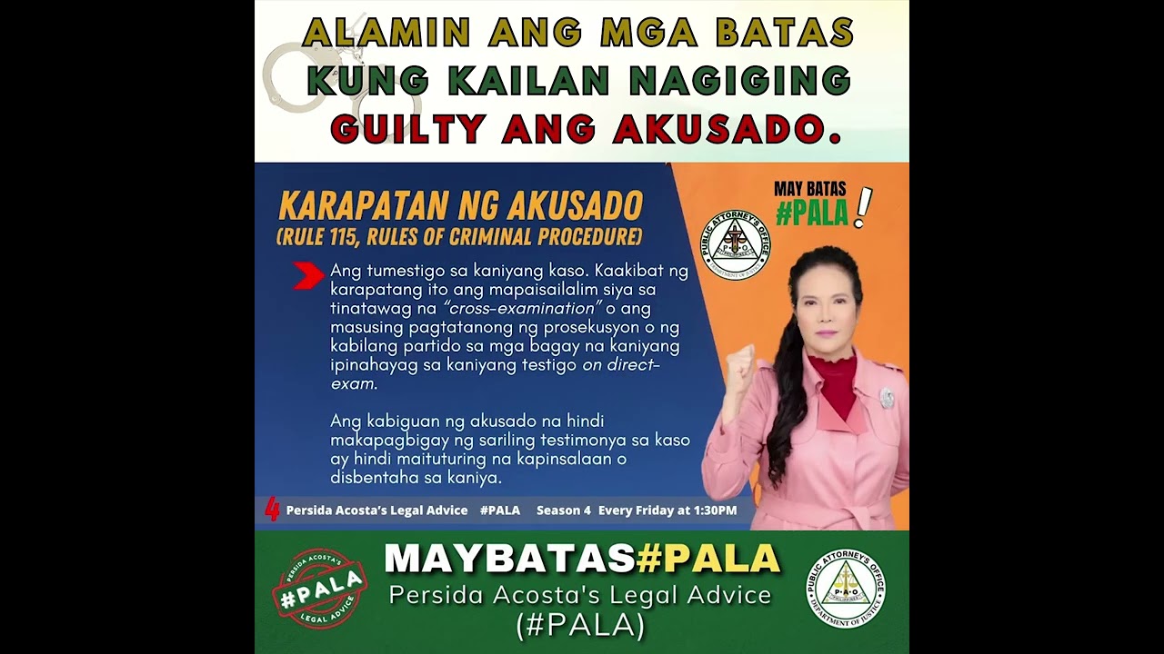 ALAMIN ANG MGA BATAS KUNG KAILAN NAGIGING GUILTY ANG AKUSADO.