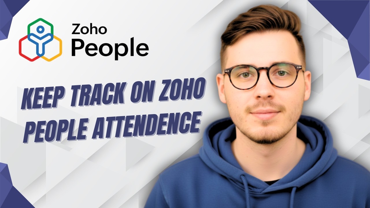 How To Keep Track On Zoho People Attendence [2026 Guide]