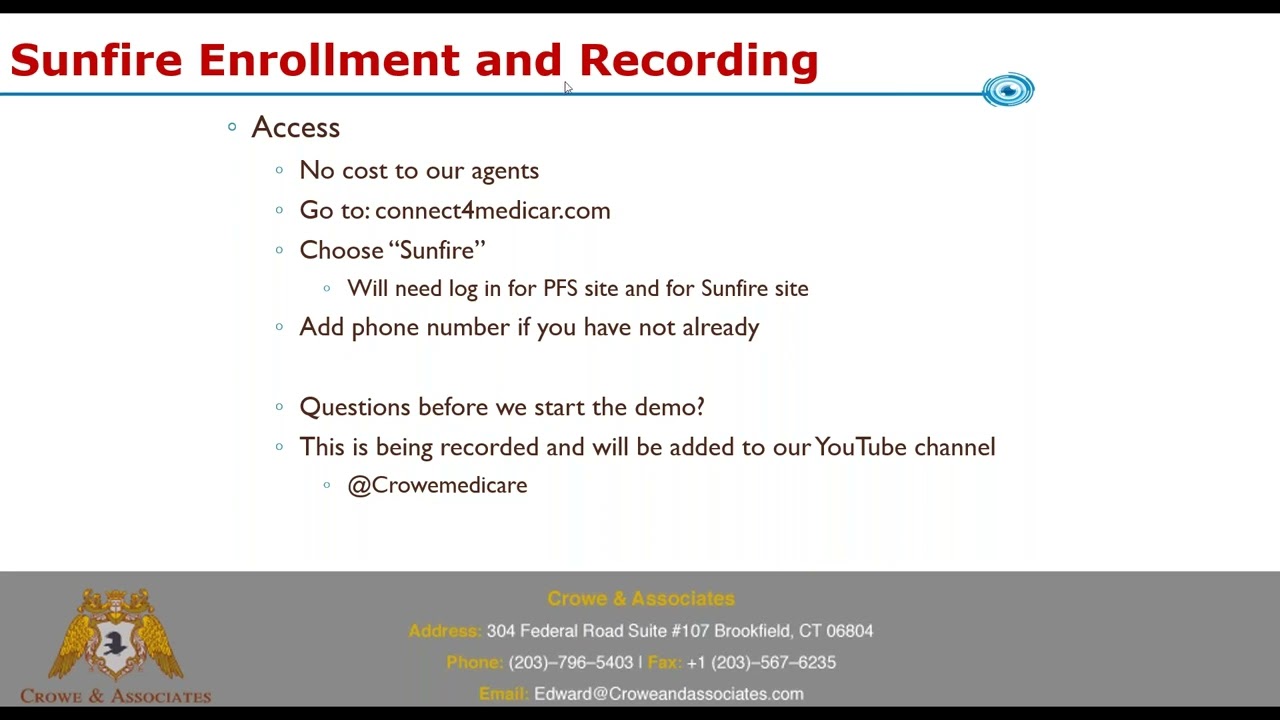 Sunfire enrollment demonstration