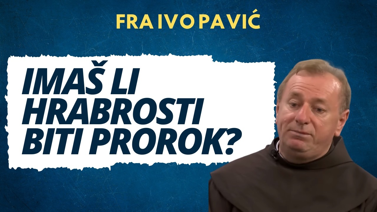 Pravi prorok uvijek govori istinu – čak i po cijenu života
