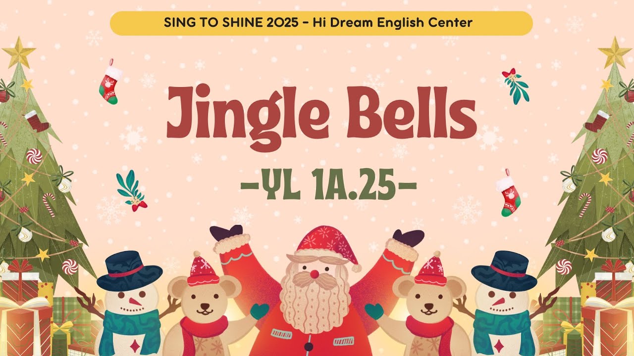 Jingle Bells 🔔🎅- YL 1A.25 (SING TO SHINE 2025 🎤🎼🎶)
