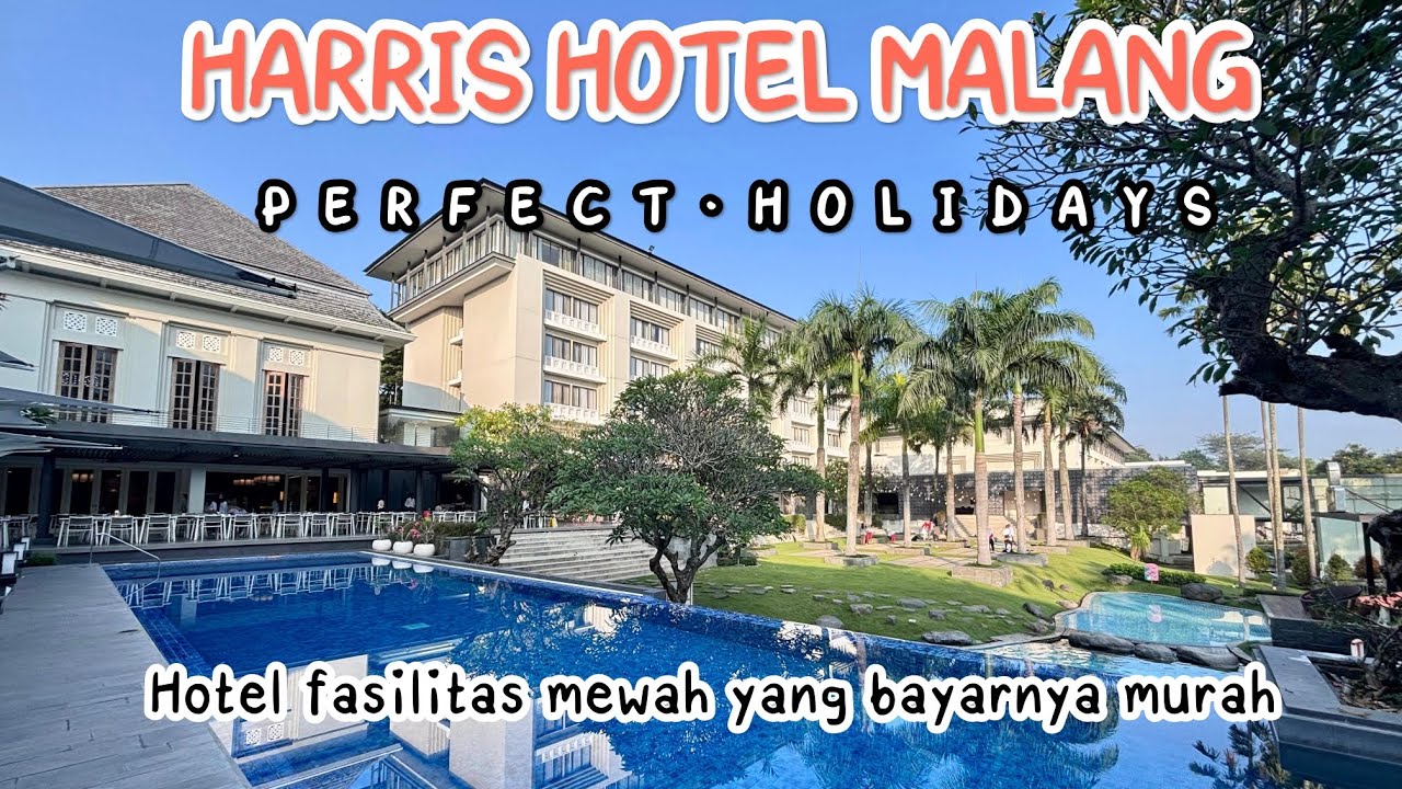 HARRIS HOTEL MALANG | Mewah tapi bayarnya Murahhhh