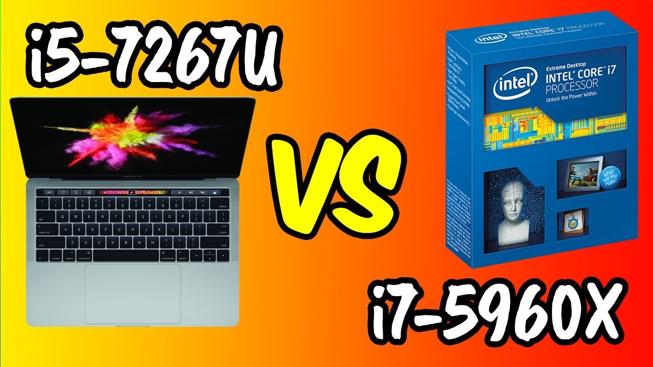 💥i5-7267U vs i7-5960X 🔥Benchmarks Test! 🎮 [4K]