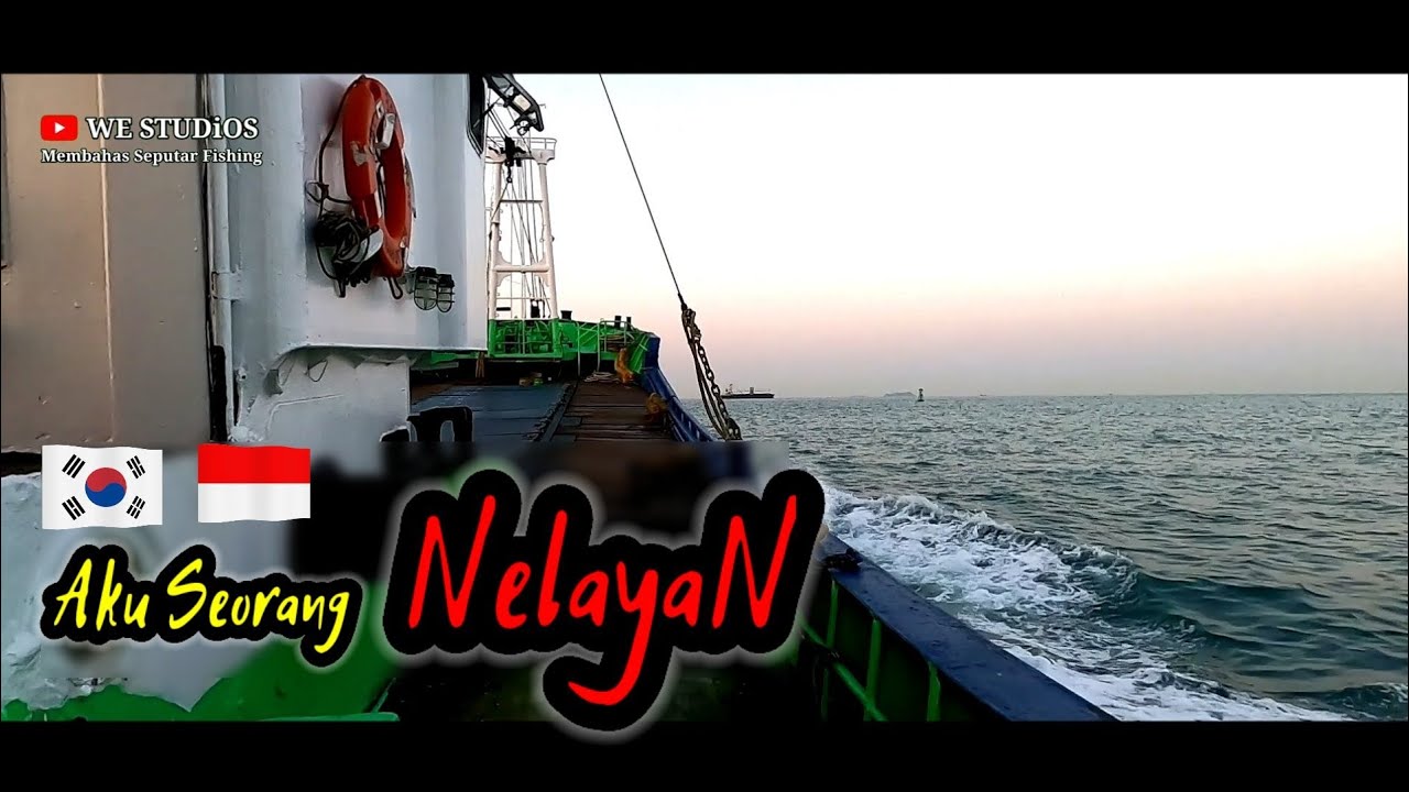 Fishing Korea - Begini Kerjaanku Sebagai Nelayan Dinegri Orang Full sehari || Abk Semang Jeju