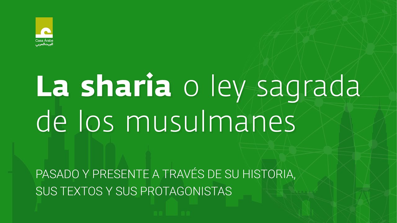 Sesi&oacute;n 1. &iquest;Qu&eacute; es la sharia? M&eacute;todos, historia, tradici&oacute;n intelectual e instituciones.