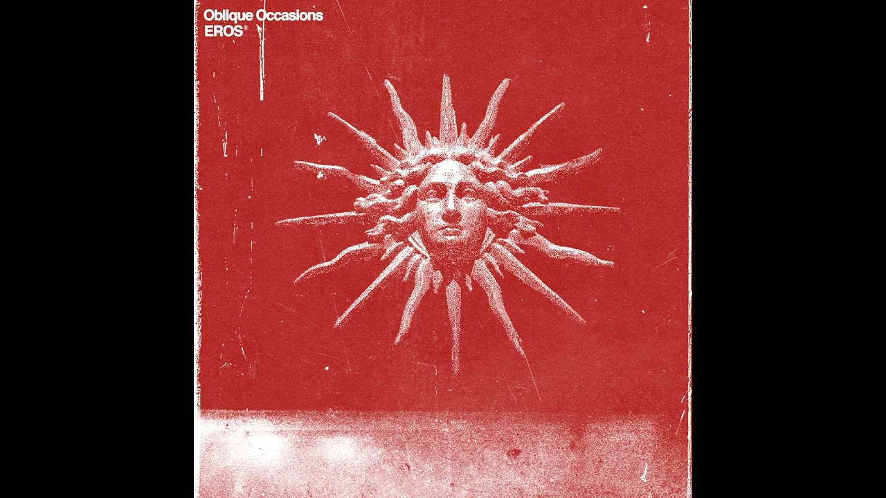 Oblique Occasions - EROS