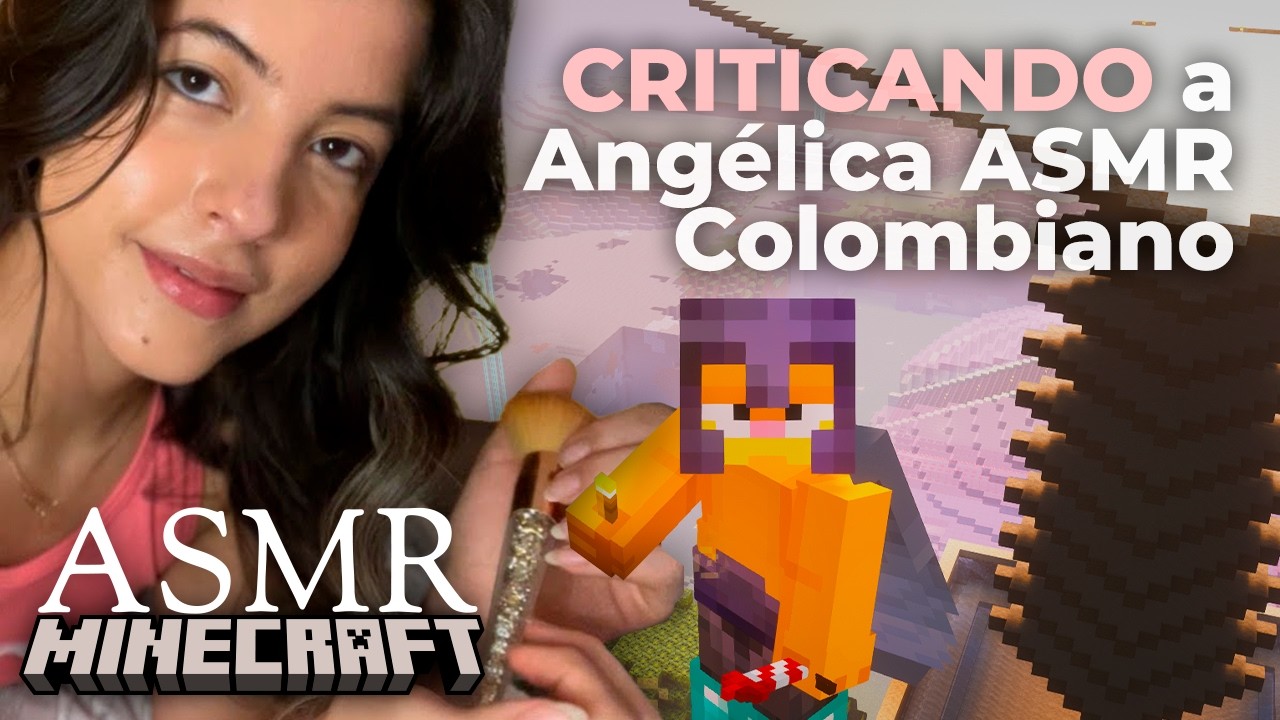 [ASMR] Criticando a Angélica ASMR - Criticando ASMRTists #2