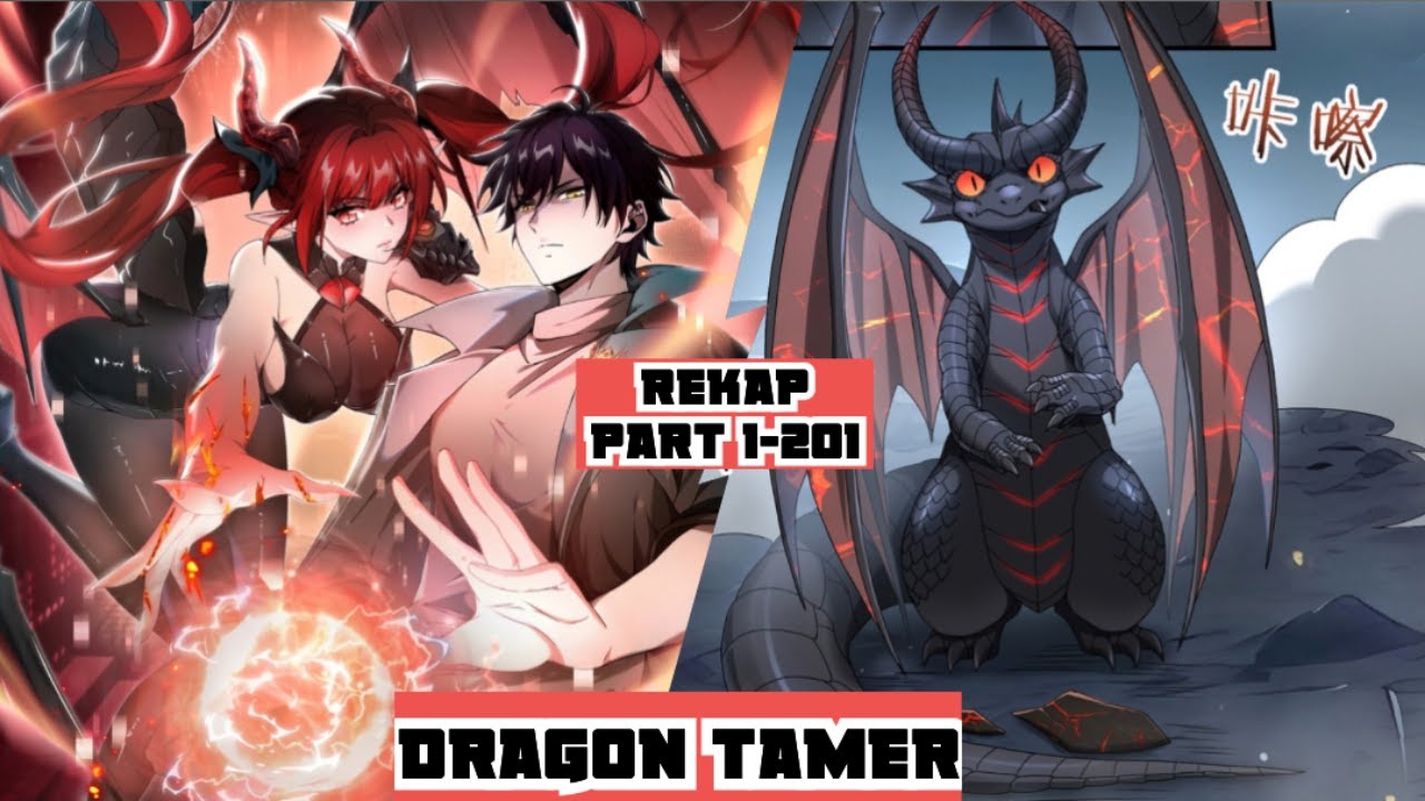 REKAP SPESIAL 200 CHAPTER❗DRAGON MASTER YANG DI ANGGAP LEMAH, NYATANYA PALING BRUTAL