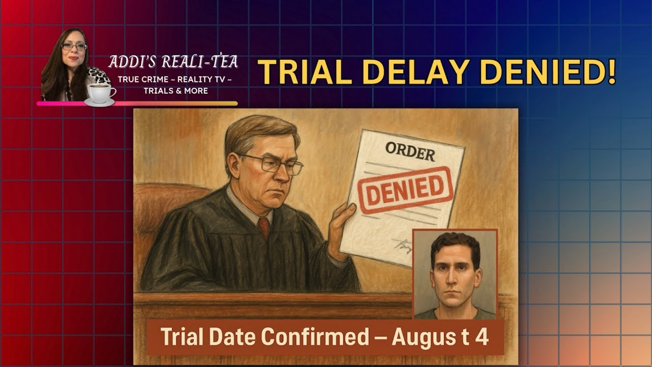 Kohberger Trial Delay DENIED: Judge Sets August 4 Start