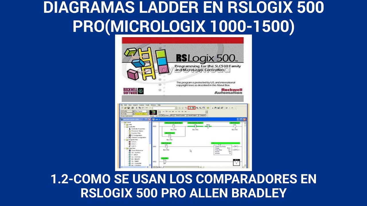 1.2 COMO SE USAN LOS COMPARADORES EN RSLOGIX 500 PRO ALLEN BRADLEY? #COMPARADORES #RSLOGIX