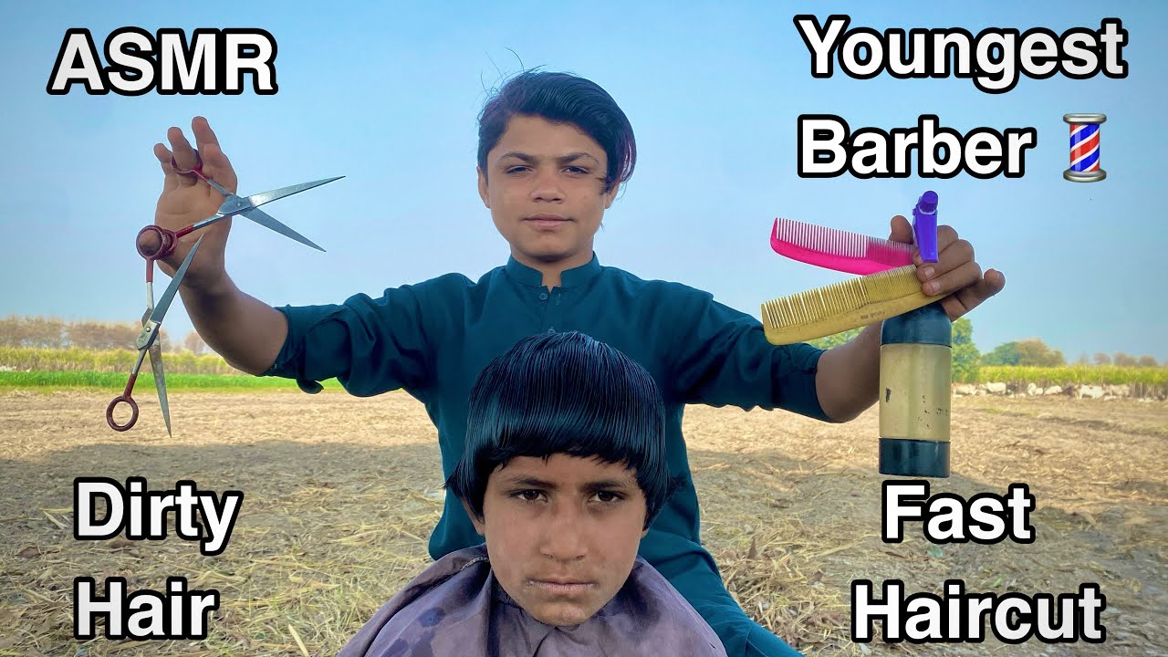 ASMR youngest Barber 💈 In the world 🗺️ Fast Haircut 💇‍♂️ But Dirty Hair 