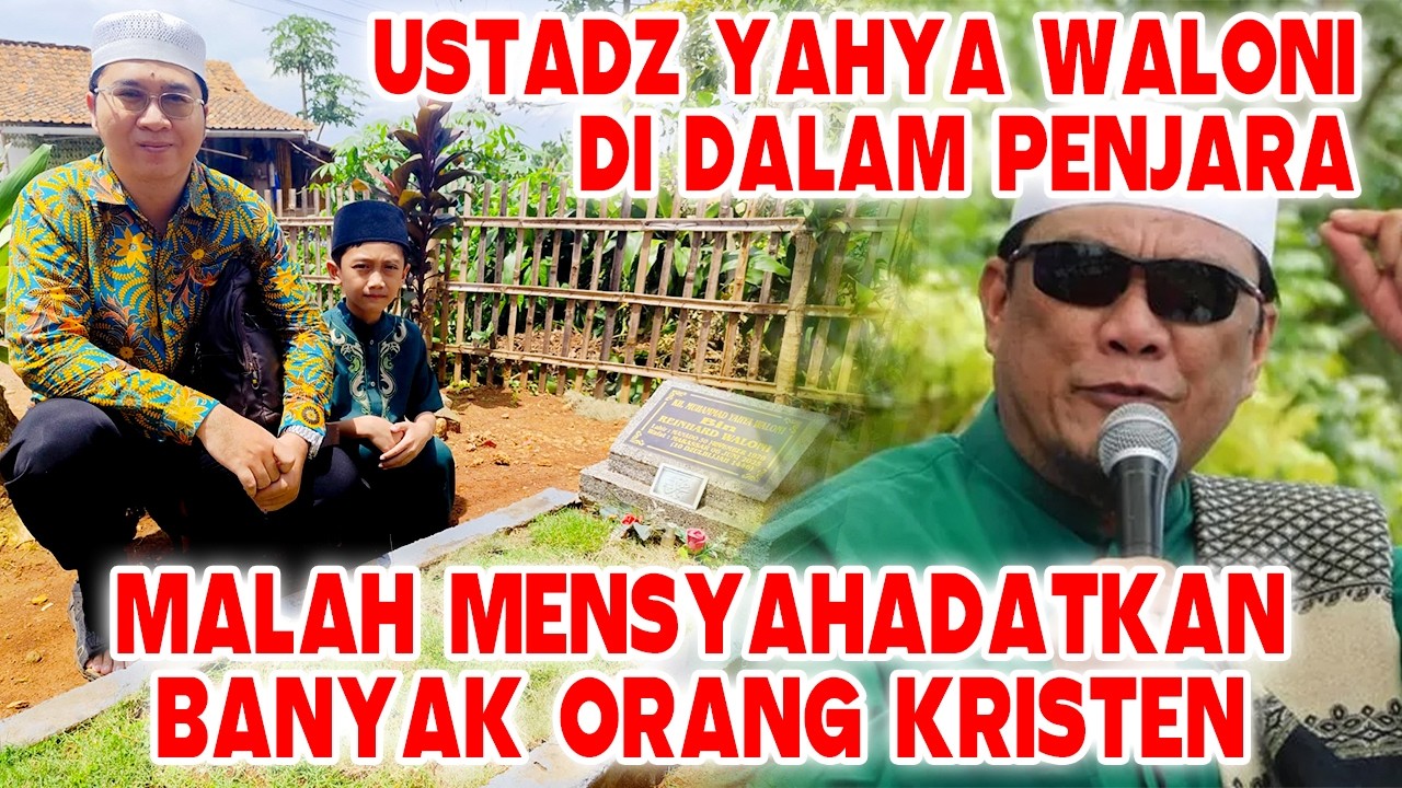 USTADZ YAHYA WALONI CONVERTED MANY CHRISTIANS TO ISLAM IN PRISON