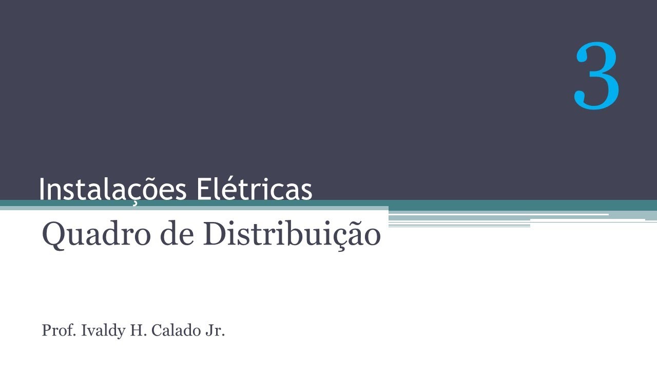 Instala&ccedil;&otilde;es El&eacute;tricas - Diagrama Unifilar e Quadro de Distribui&ccedil;&atilde;o