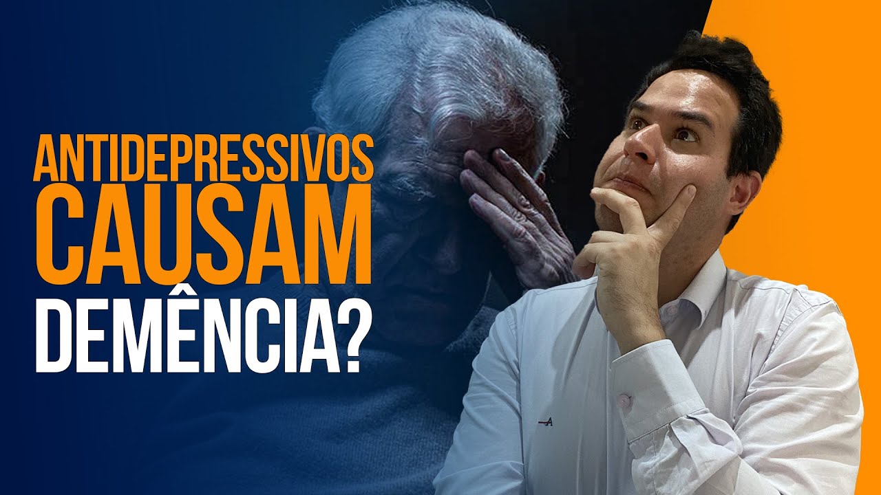 ANTIDEPRESSIVO CAUSA DEMÊNCIA? | DR. LABINAS