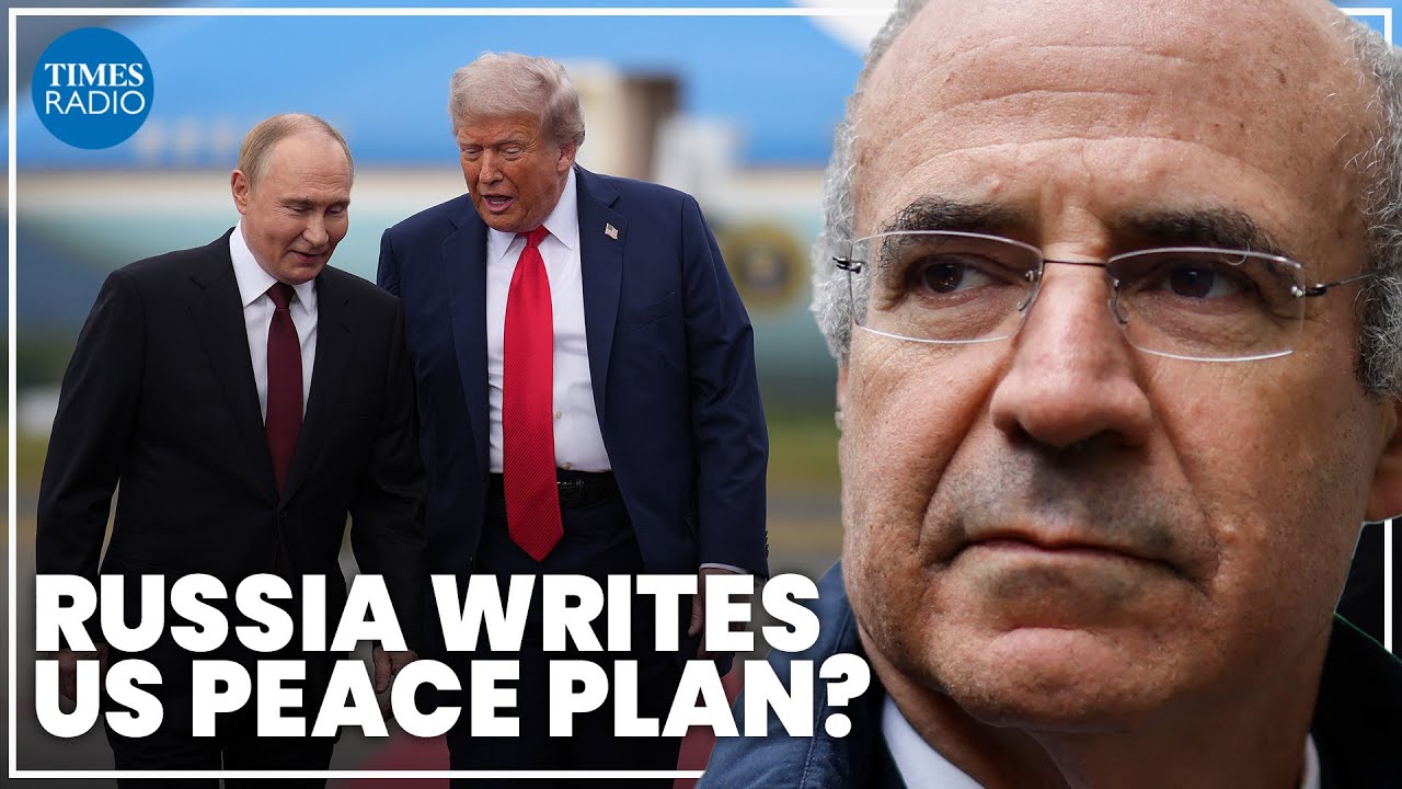 Trump’s peace plan was written by the Russians | Sir Bill Browder