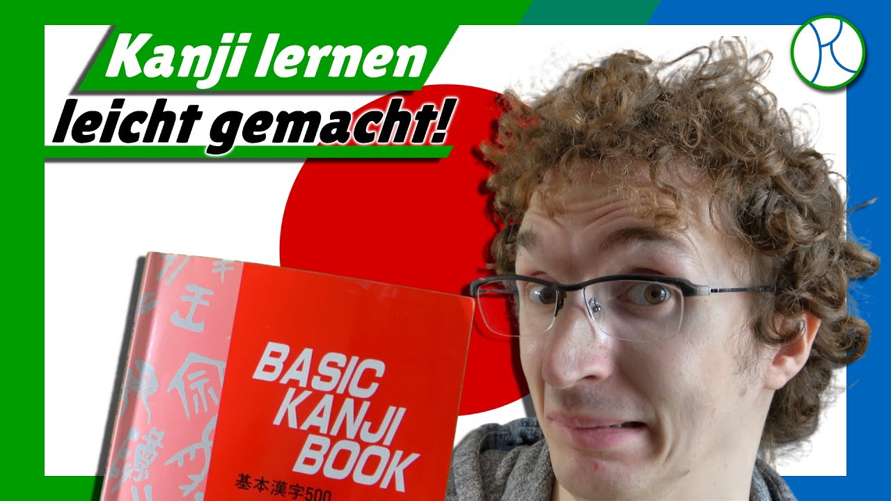 Der SCHNELLSTE WEG, Kanji zu lernen!