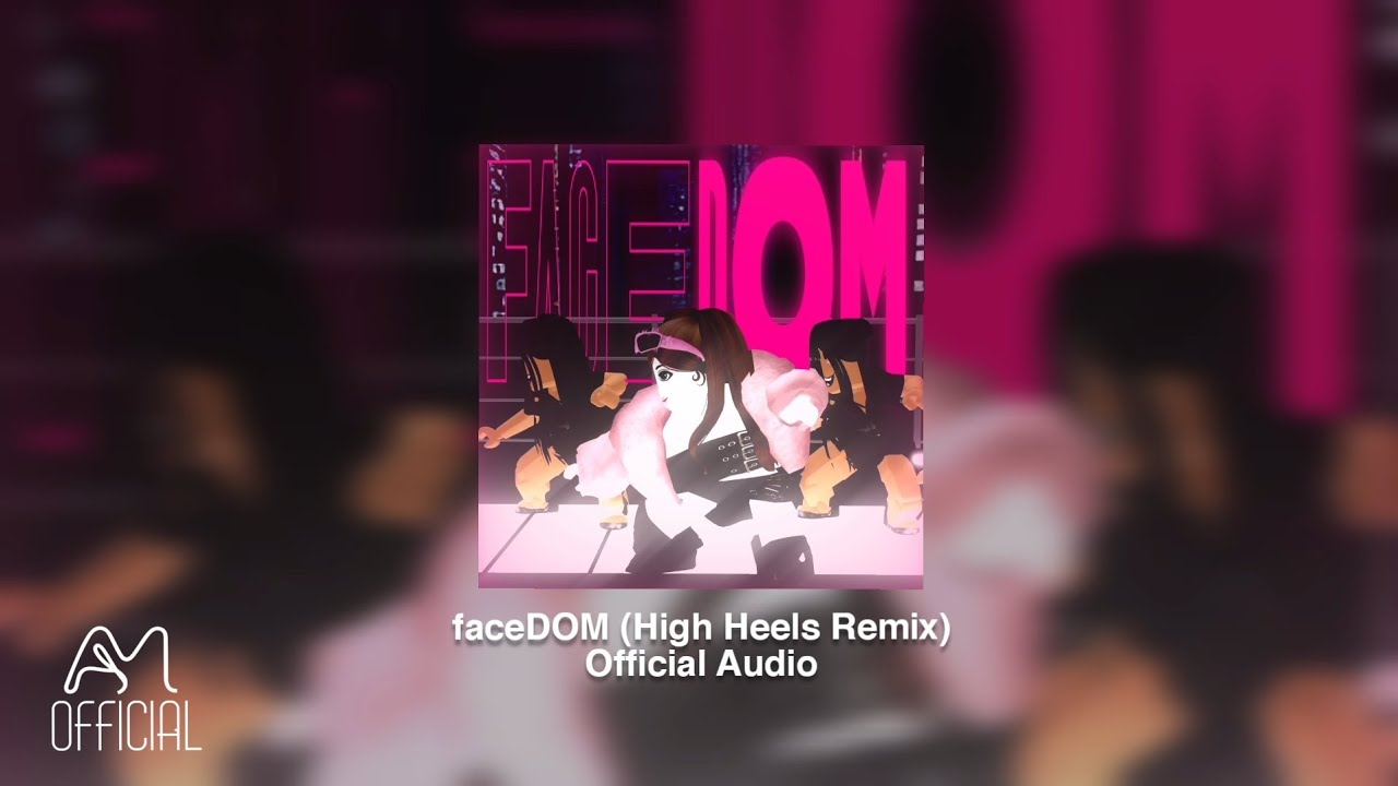 KOKO (코코) | faceDOM (High Heels Remix) Official Audio