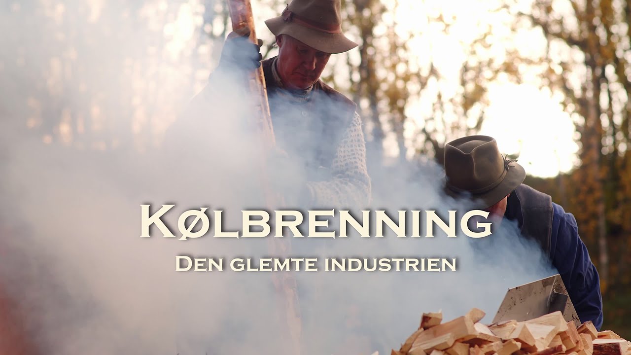Kølbrenning - Den Glemte Industrien - Kullbrenning Dokumentar