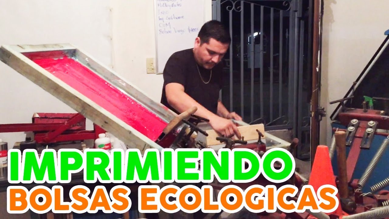 IMPRESIÓN DE BOLSAS ECOLOGICAS EN SERIGRAFIA // Ej-Ramirez