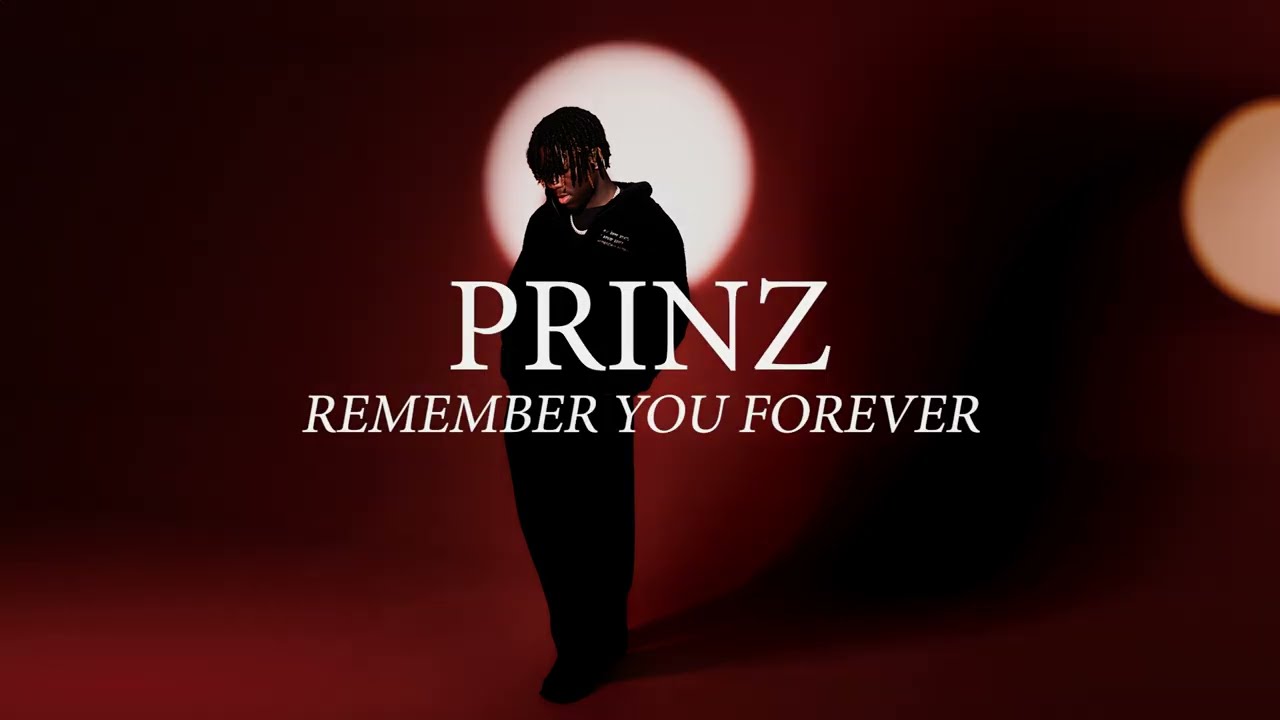 Prinz - Remember You Forever (Lyric Video)
