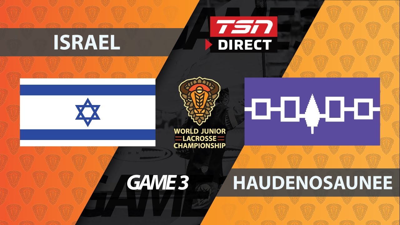 2022 WJLC | Israel vs Haudenosaunee - Round-Robin Game 3