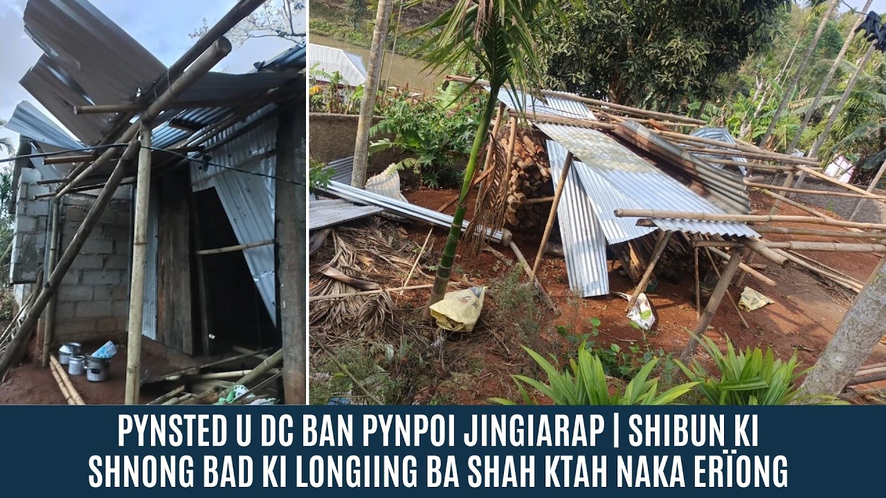 PYNSTED U DC BAN PYNPOI JINGIARAP  SHIBUN KI SHNONG BAD KI LONGIING BA SHAH KTAH NAKA ERÏONG