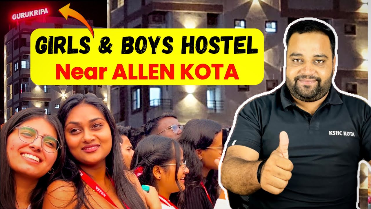 Girls & Boys Hostel Near ALLEN ✅Gurukripa Girls/ Boys Hostel Kota