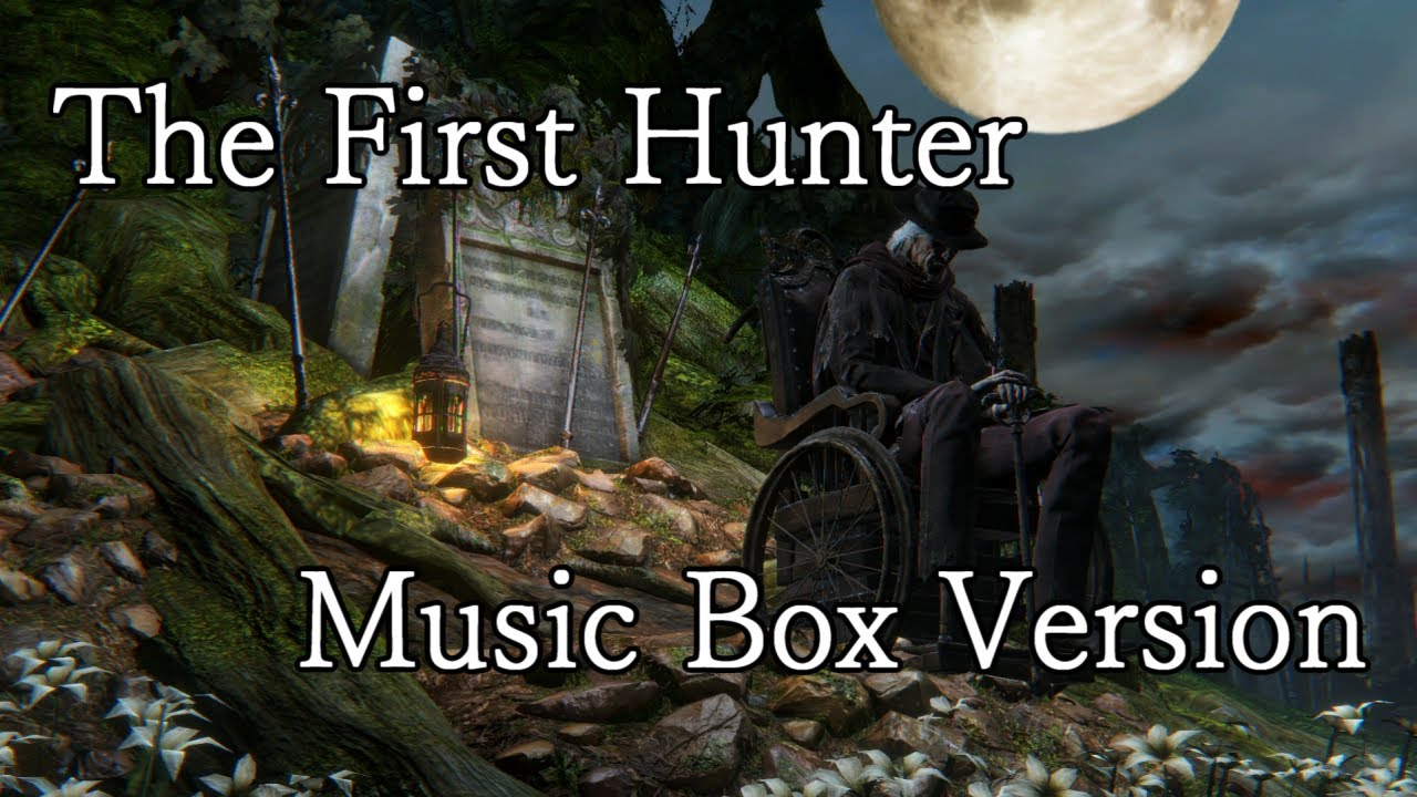 Bloodborne - Gehrman, the First Hunter (Music Box Version)