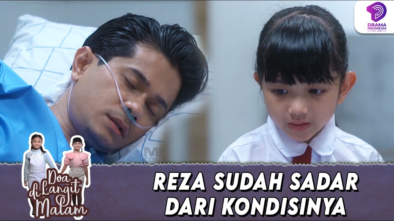AKHIRNYA! REZA BERHASIL SADAR DARI KONDISI SEKARAT !! | DOA DI LANGIT MALAM | EPS.15 (2/5)