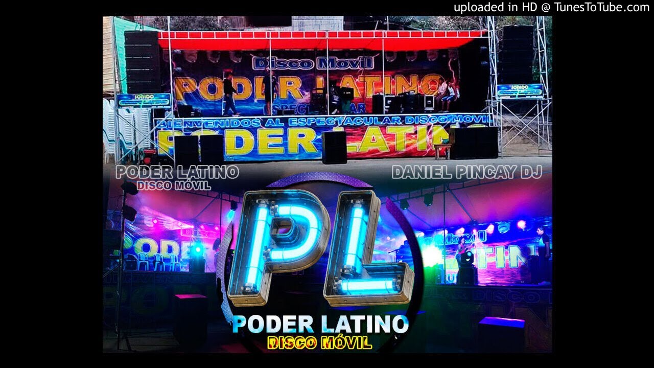 TecnoCumbia - Daniel Pincay Dj Ft Poder Latino DiscoMovil