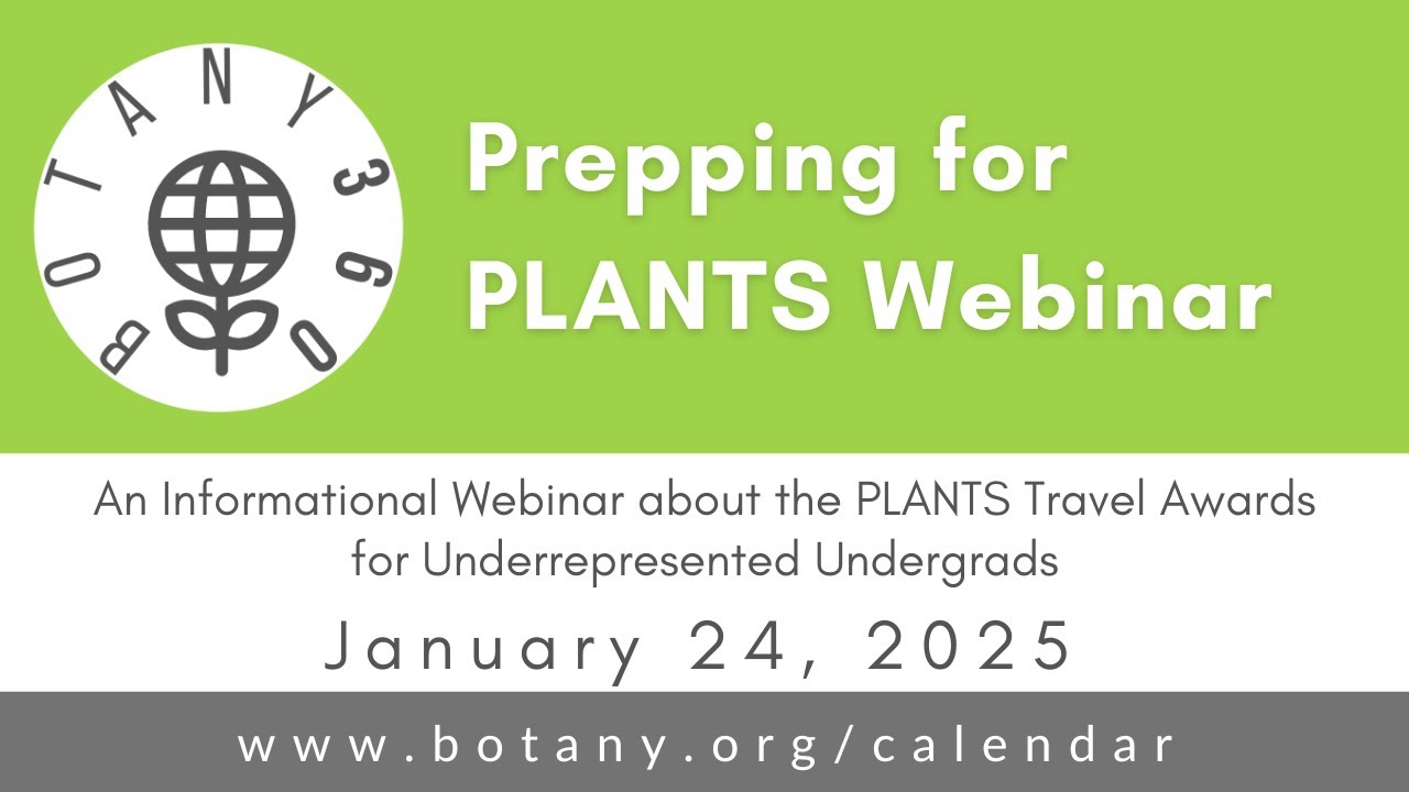 Botany360: Prepping for PLANTS 2025
