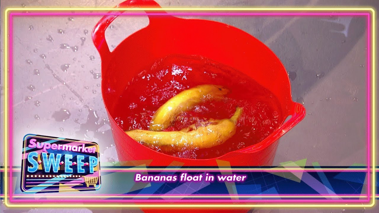 Can bananas float? | Supermarket Sweep