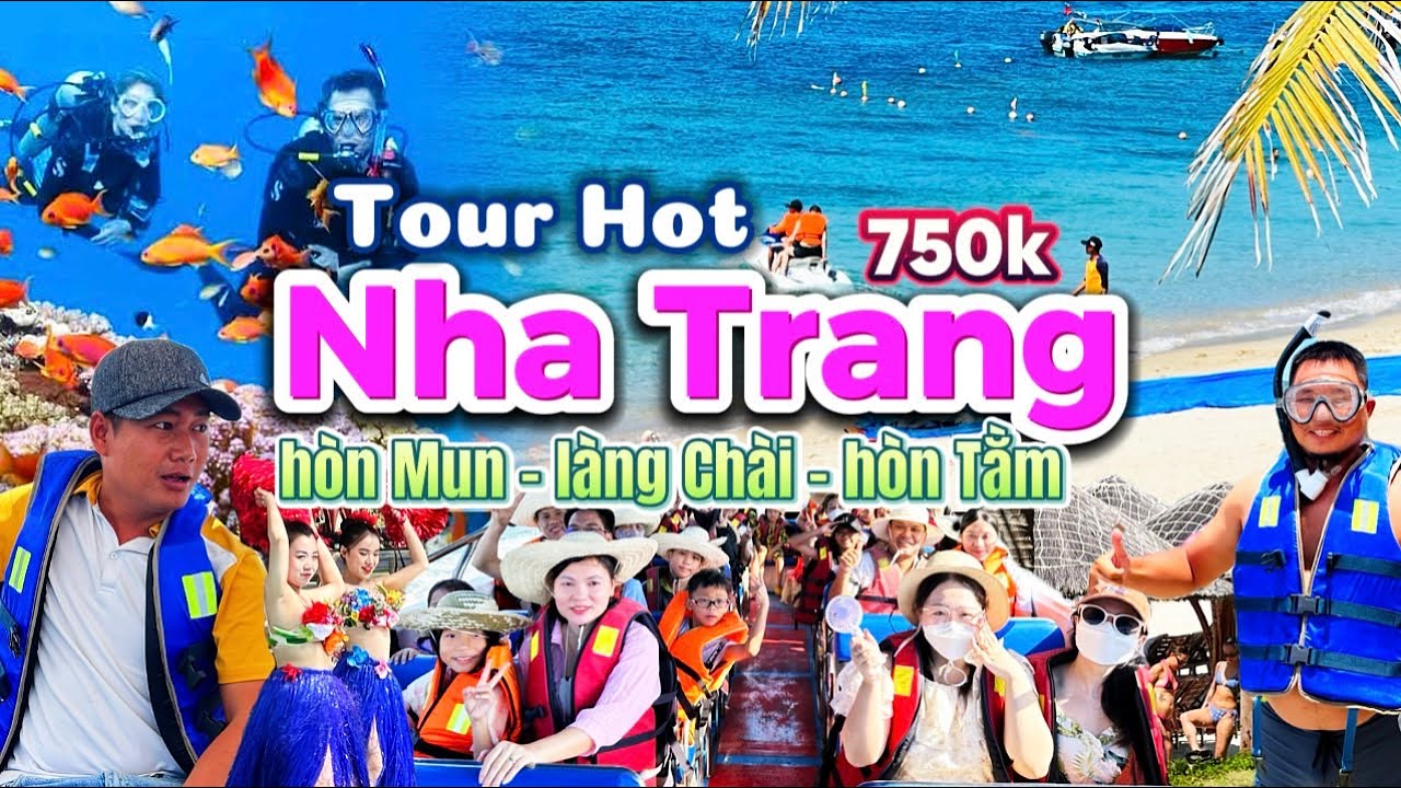 570. Nha Trang - Bất ngờ với trải nghiệm tour 3 đảo Hòn Mun Làng Chài Hòn Tằm, giá và lịch chi tiết