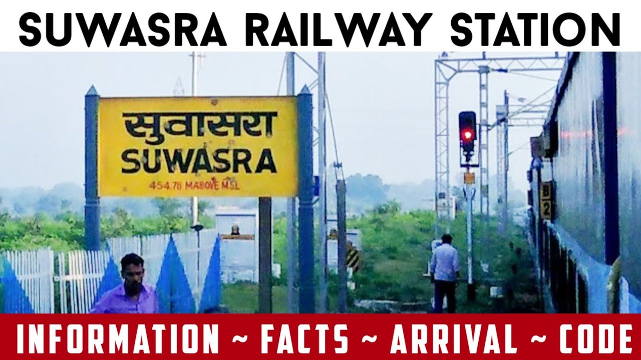 Suwasra Railway Station | सुवासरा रेल्वे स्टेशन