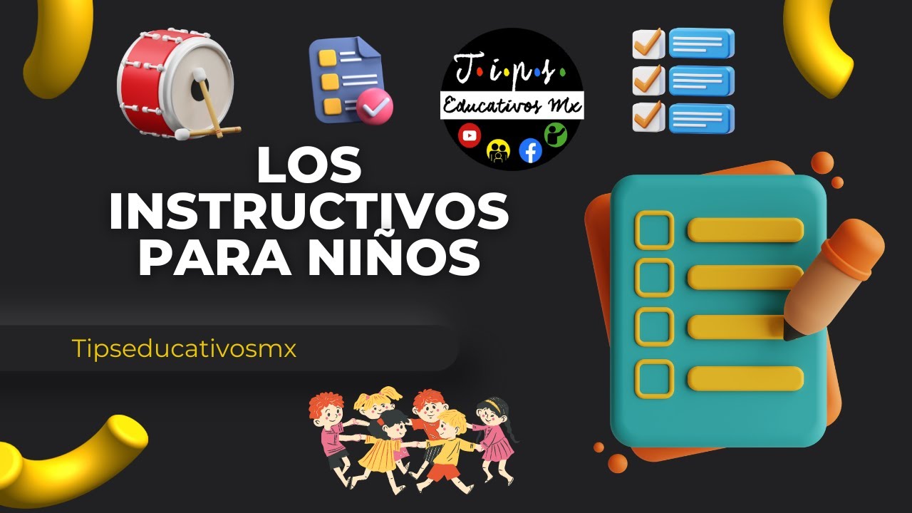El instructivo para ni&ntilde;os