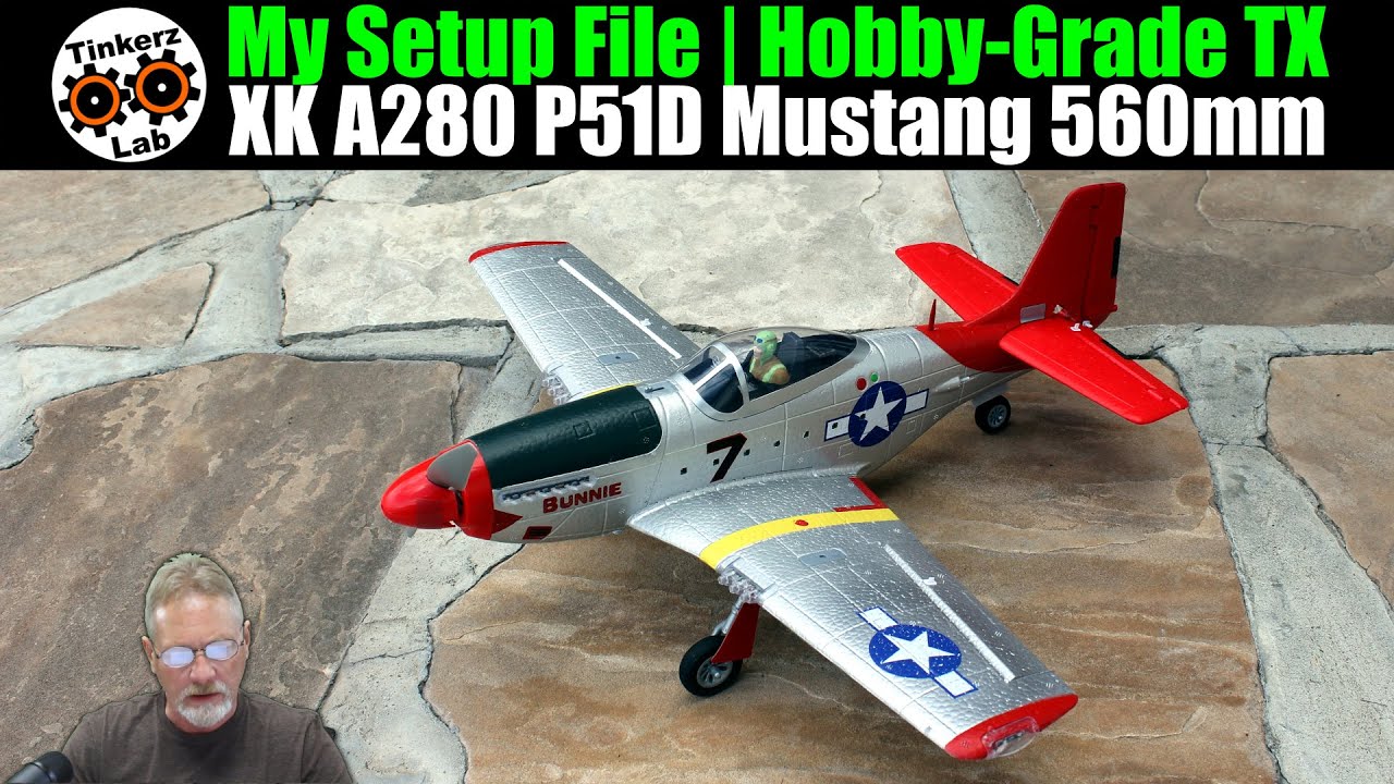 Мой файл настроек (передатчик любительского уровня) | XK A280 P51D Mustang Brushless Sub-250g Gyr...