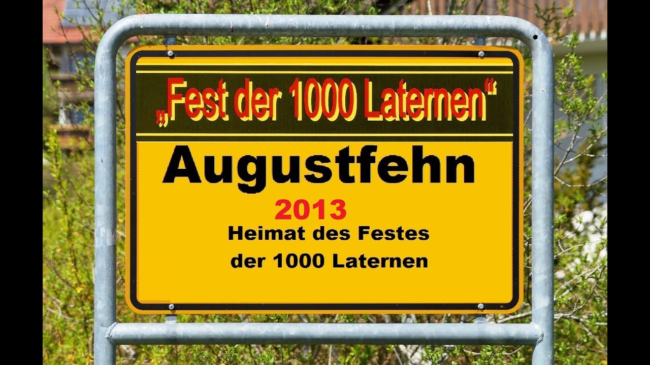 Augustfehn - Fest der 1000 Laternen (2013)