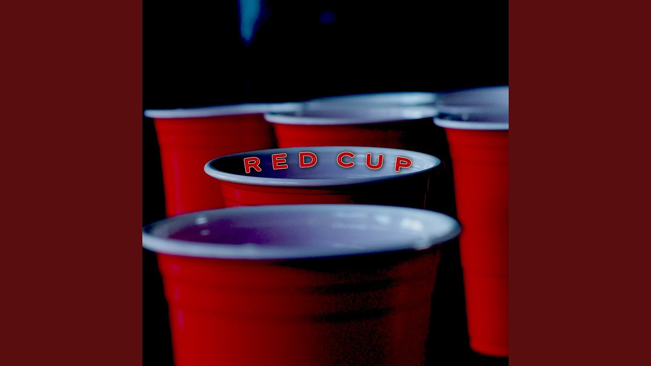Red Cup (Radio Edit)