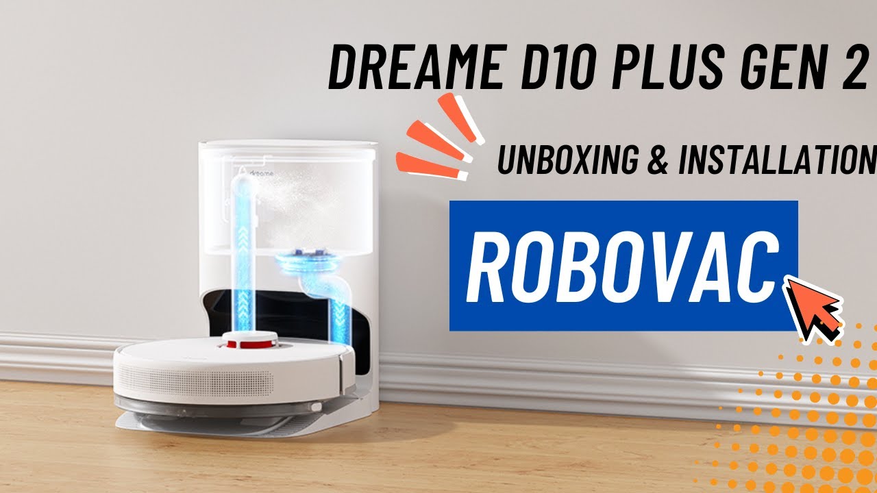 Dreame D10 Plus Gen 2 RoboVacuum Unboxing and Installation. How to use a Robovacuum in India