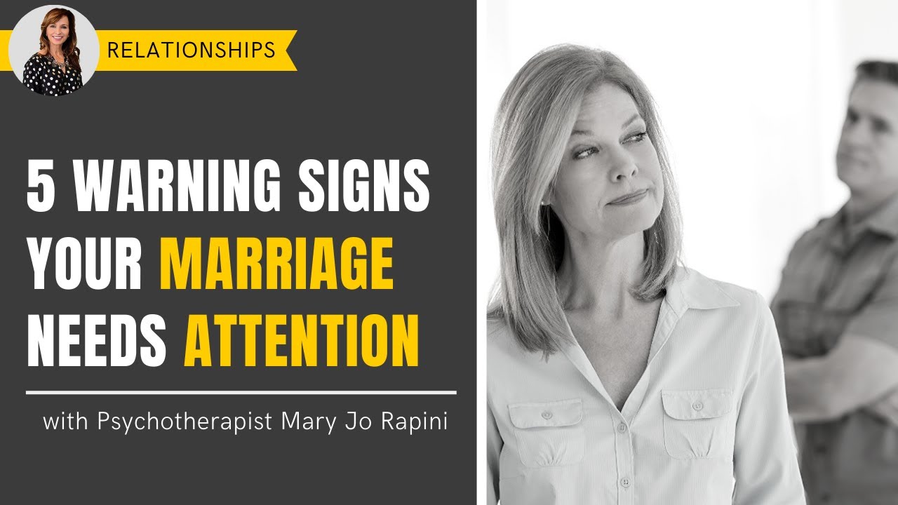 5 Warning Signs Your Marriage Needs Attention