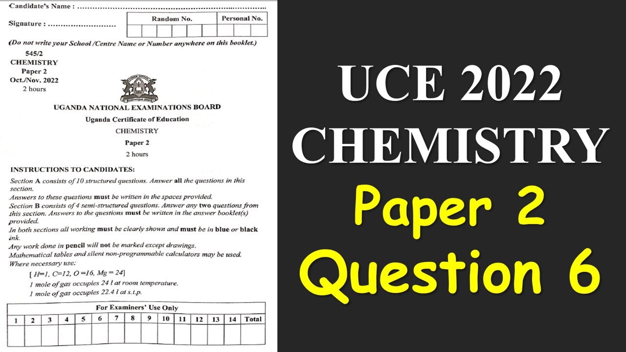 UCE 2022 Chemistry Paper 2: Question 6