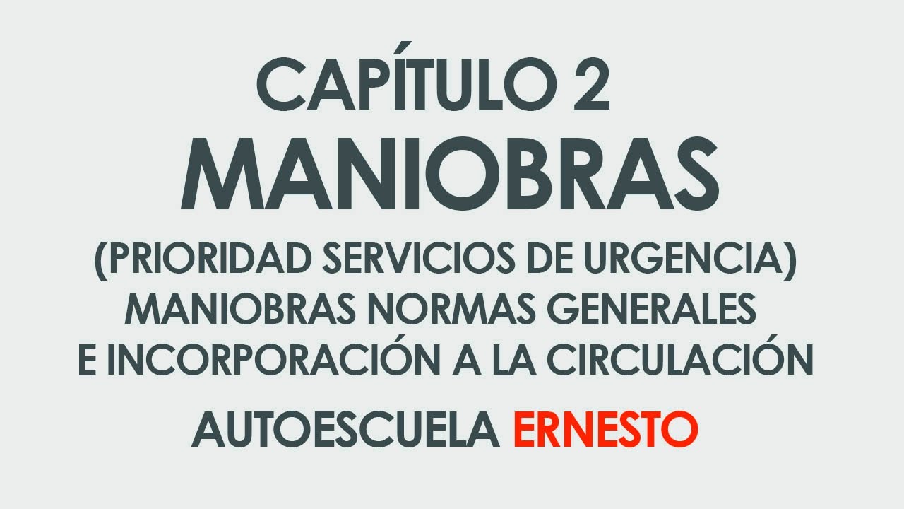 CAPITULO1: PRIORIDAD DE SEVICIOS URGENCIA CAPITULO 2 MANIOBRAS 1