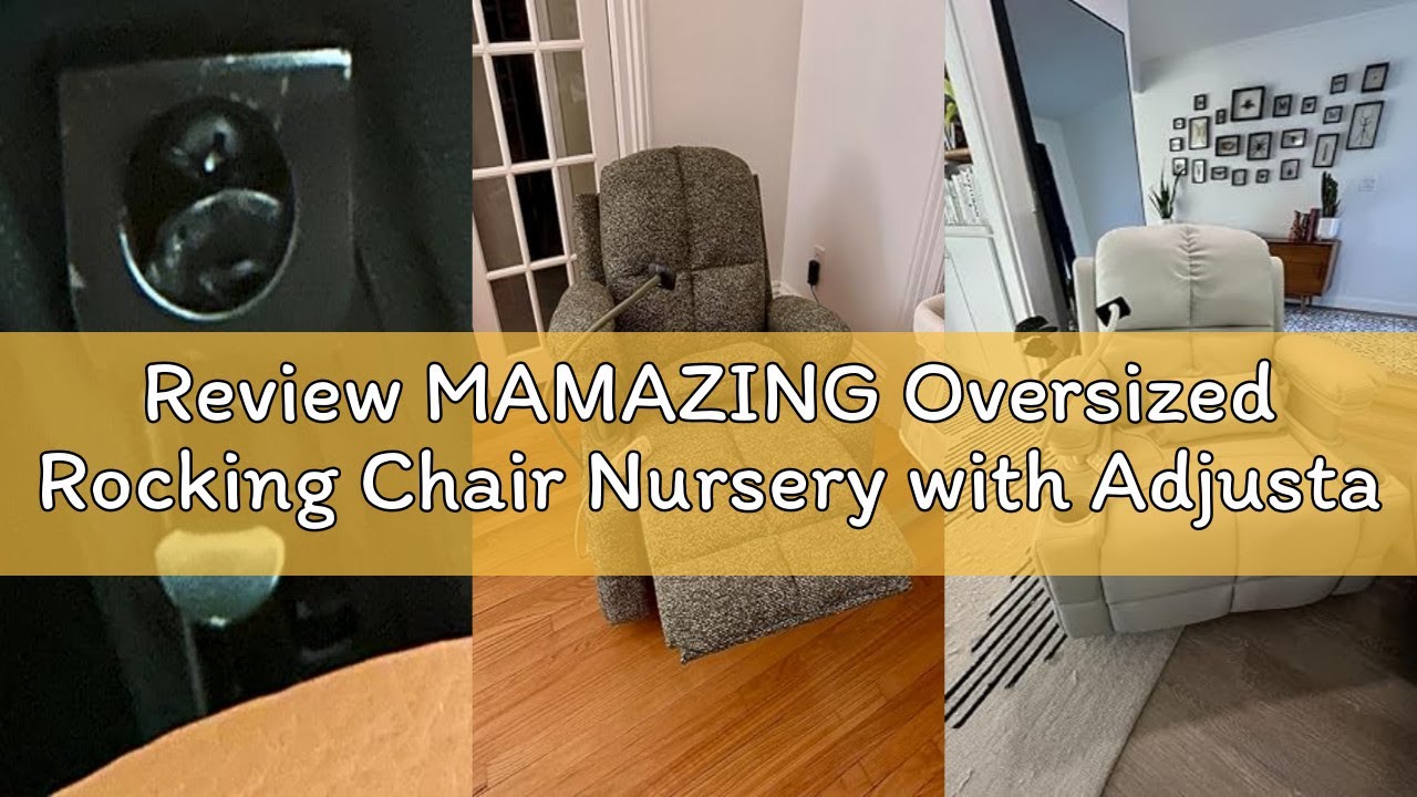Review MAMAZING Oversized Rocking Chair Nursery with Adjustable Armrests, Electric Glider Recliner N