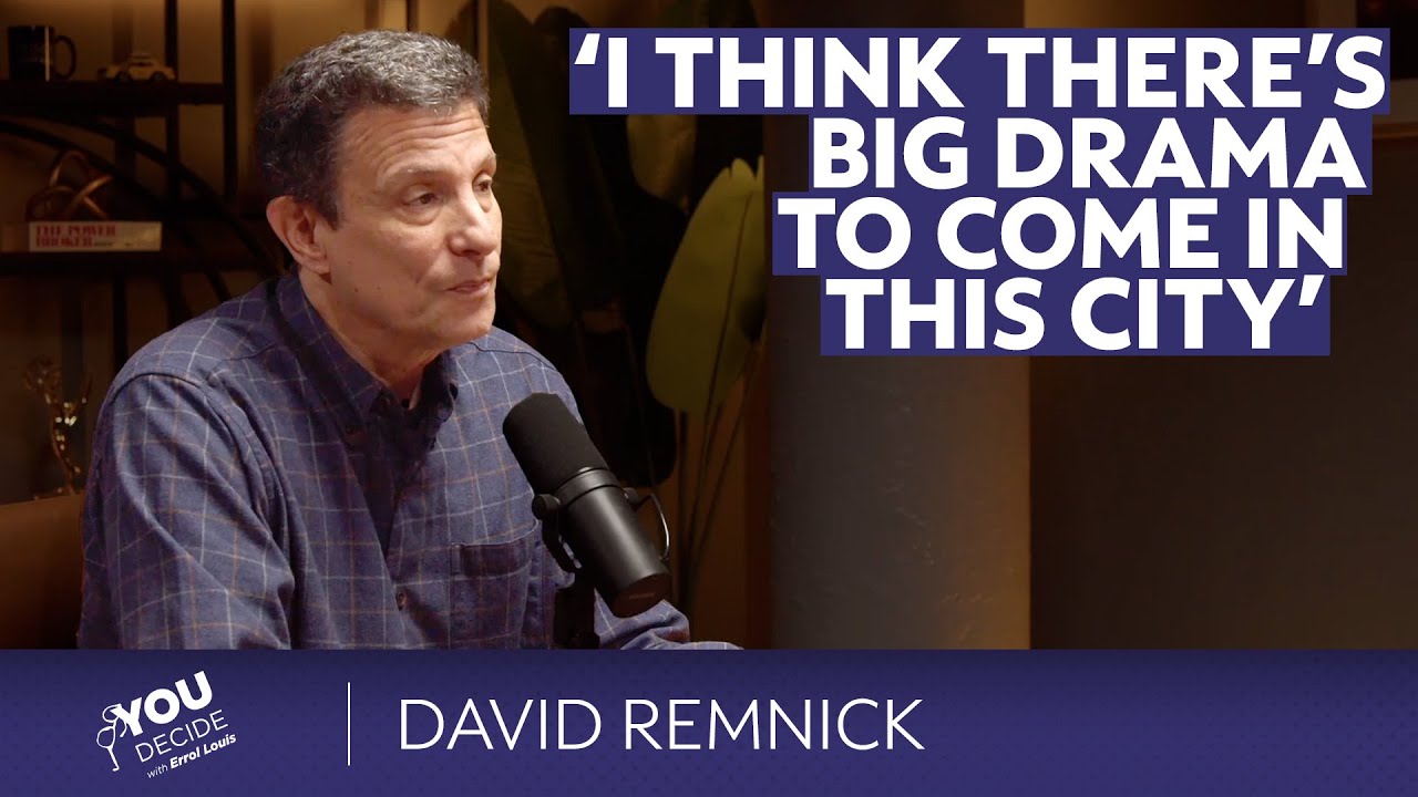 David Remnick: What Mamdani can (AND CAN’T) do | You Decide