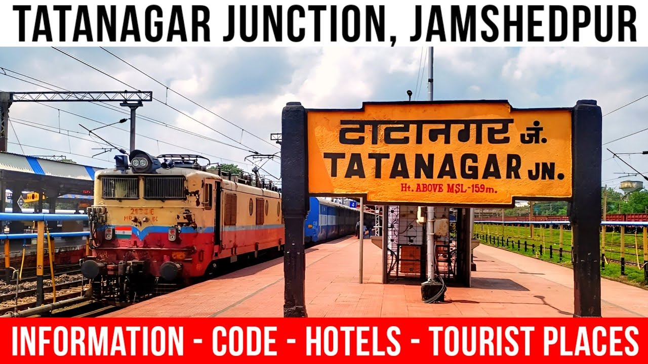 TATANAGAR RAILWAY STATION | टाटानगर जंक्शन |  Facts, Places To Visit, Trains, Facilities