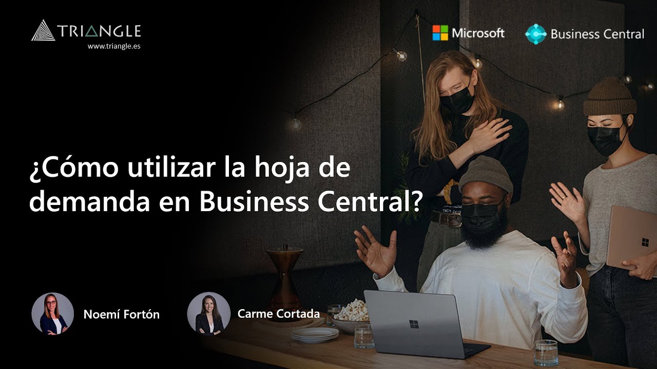 ¿Cómo utilizar la hoja de demanda en Business Central para tu cadena de suministros?